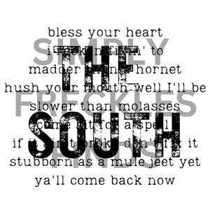 PNG Digital The South Southern saying Sublimation