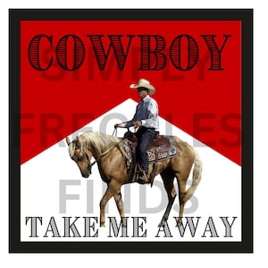 Cowboy Take Me Away Horse Rodeo Rustic graphic tee sublimation PNG digital file