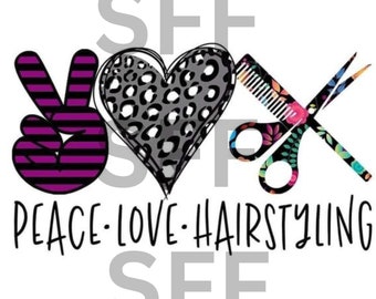 May include: Peace, love, and hairstyling graphic with a peace sign, a heart with a leopard print, and a pair of scissors and a comb with floral designs.