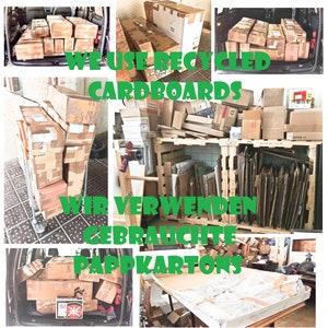 May include: A collage of images showing stacks of cardboard boxes. The text "WE USE RECYCLED CARDBOARDS" and "WIR VERWENDEN GEBRAUCHTE PAPPKARTONS" is visible in the image.