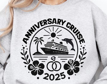 Cruise Ship Svg, Anniversary Cruise Png, Anniversary Cruise 2025 Svg, Couple Svg, Wedding Shirt Png, Matching Couple Png, Cruise Party Svg