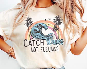 Catch waves not feelings SVG, Retro summer shirt design Png, Funny beach shirt Png, Retro Beach surfboards, Vintage summer design