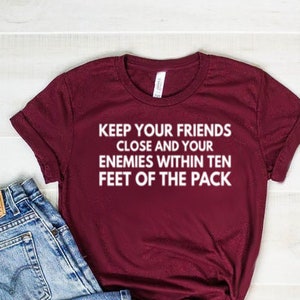 Keep Your Friends Close Roller Derby Shirt Roller Derby Gift Unisex Jersey Short Sleeve Tee