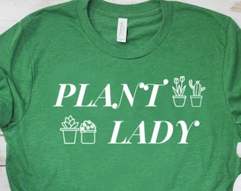 Planta Lady Camisa Planta Camisa Planta Regalo Planta Señora Regalo Planta Amante Camisa Planta Amante Regalo Unisex Jersey Camiseta de manga corta