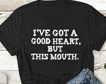 I've got a good heart but this mouth shirt gift for mom funny shirt i love jesus but I cuss funny christian bad words tee