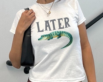 Later Gator Vintage 90s Y2K Baby Tee, Graphic Alligator Print, Retro Style Cropped T-Shirt, Funky Fashion Statement Shirt, Trendy Apparel