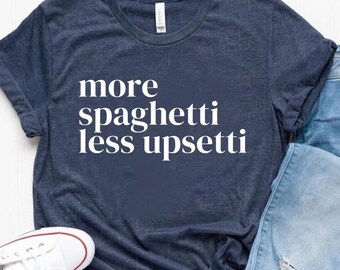 Spaghetti Shirt, Funny Food Shirt, Foodie T Shirt, Food Humor, Funny Saying TShirt, Silly T-Shirt, Retro Graphic Tee, Vintage Aesthetic