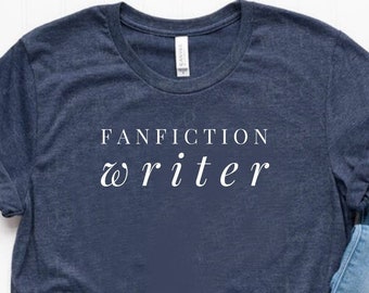 T-Shirt für Fanfiction-Autoren – Geschenkidee für Fanfiction-Fans – Unisex