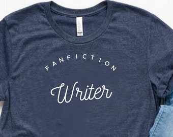 Fanfiction Writer Shirt Fanfiction Writer Geschenk Fanfiction Lover Shirt Fanfiction Lover Geschenk - Unisex