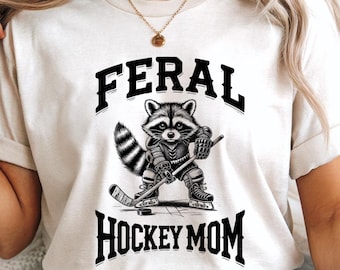 Feral Hockey Mom Sweatshirt, Raccoon Hockey Mom Hoodie, Funny Gift for Mom, Hockey Mom Sweatshirt, Retro Hockey Mom Shirt, Hockey Gifts