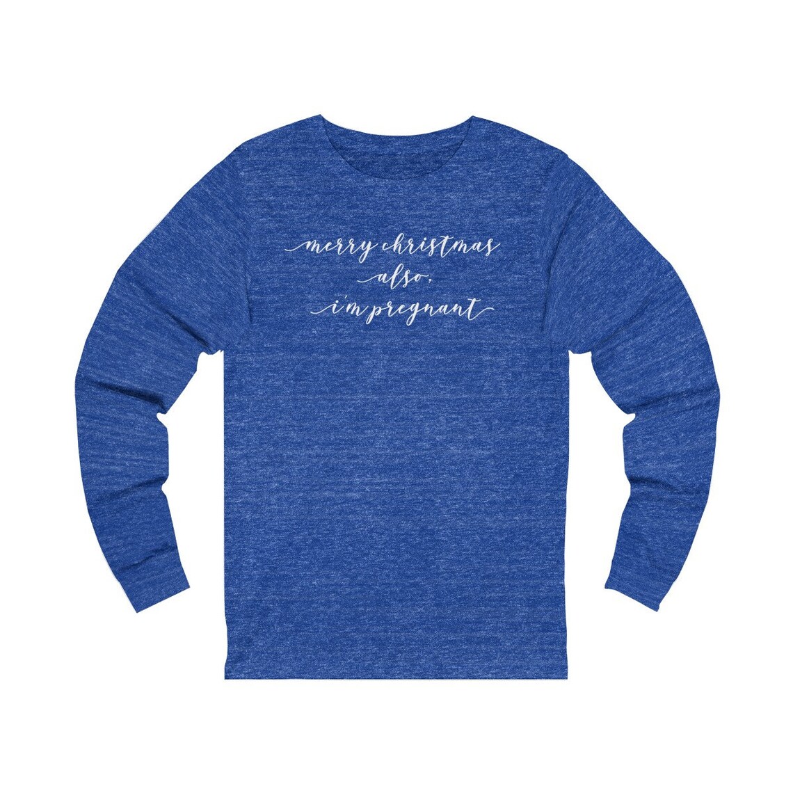 Merry Christmas Also I'm Pregnant Long Sleeve Shirt | Etsy