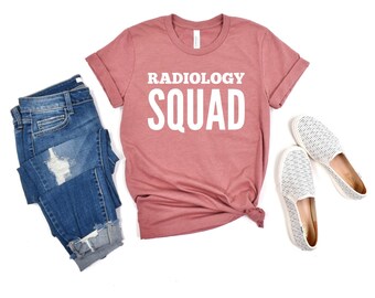 Radiologist shirt Radiologist Gift Radiology Shirt Radiology Gift Radiology School Radiology Squad Radiology Technician Radiology