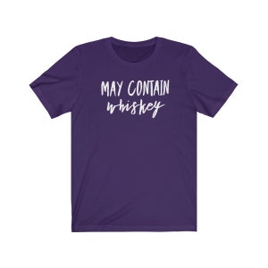 Puede contener camisa de whisky Puede contener camiseta de whisky Camiseta amante del whisky Regalo amante del whisky Camiseta unisex Jersey de manga corta imagen 10