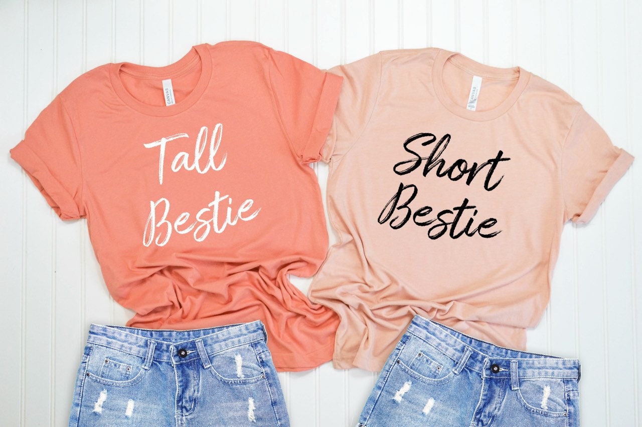 tall middle short best friend shirts