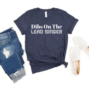 On The Lead Singer Shirt Singer Shirt Concert shirt Band Singer Music Festival Shirt Band Shirt Band Gift Singer Music Lover