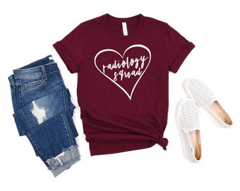 Radiologist shirt Radiologist Gift Radiology Shirt Radiology Gift Radiology School Radiology Squad Radiology Technician Radiology