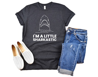 I’m Sharkastic, Shark Shirt, Ocean Shirt Funny Shark Shirt, Shark Lover, Ocean Life, Sea Shirt