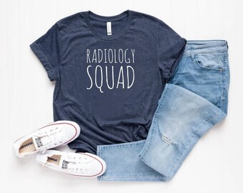Radiologist shirt Radiologist Gift Radiology Shirt Radiology Gift Radiology School Radiology Squad Radiology Technician Radiology