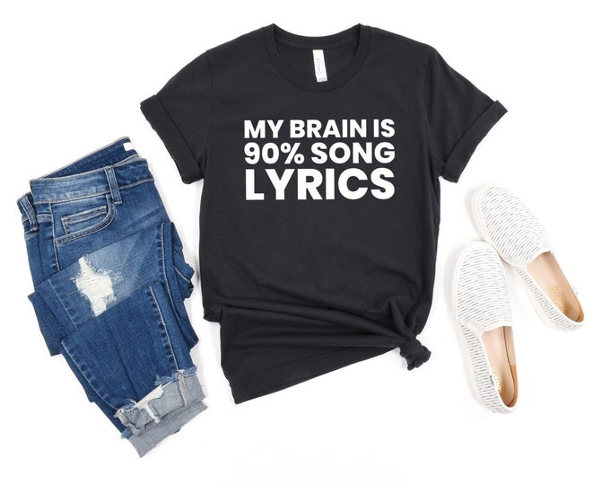 Music lover gift, Karaoke shirt, Karaoke singer, Karaoke gift My Brain Is 90% Song Lyrics Unisex T-Shirt - Music lover shirt, Music shirt