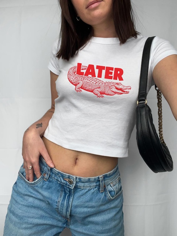 Later Gator Baby Tee, Later Alligator Tee, Y2K Baby Tee, Y2K Cropped Top, 90's Aesthetics, Sarcastic Shirt, Funny Shirt, Retro Baby Tee