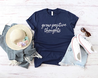 Grow Positive Thoughts Shirt Teacher Shirt Mental Health Shirt Counselor Gift School Psychologist Gifts School Counselor Counseling Tee
