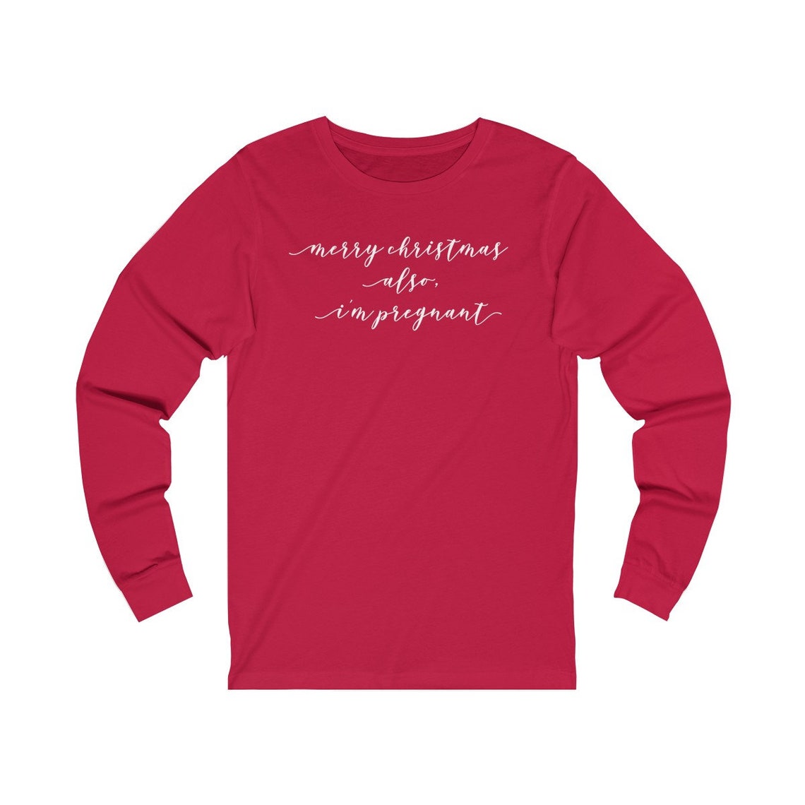Merry Christmas Also I'm Pregnant Long Sleeve Shirt | Etsy
