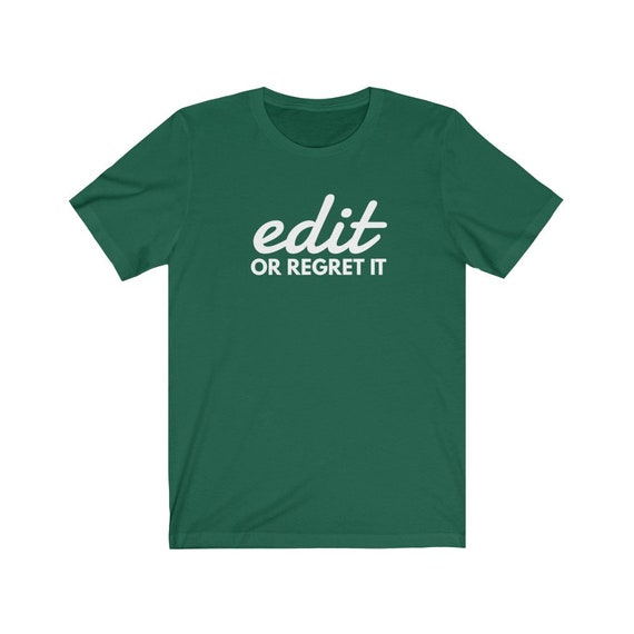 Editor English Major Funny Grammar shirt, English Teacher Gift Grammar shirt Writer shirt English Teacher shirt Edit Or Regret It