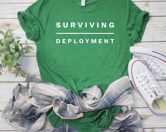 Surviving Deployment Army Wife Military wife tee Military girlfriend tshirt Army Wife Tee Army T-Shirt Wife Wife shirt