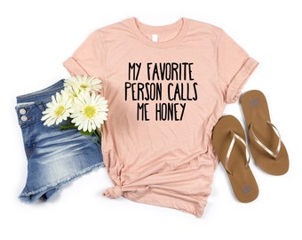 Honey Shirt Shirt Mom Shirt Mrs Shirt Grandma Shirt teacher life teacher shirt aunt shirt new mom shirt