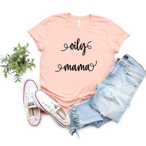 Oily Mama Essential Oil Shirt Oil Mama Essential Oils Shirt Natural Remedies moeder shirt tante shirt nieuwe moeder