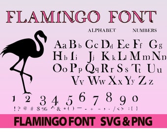Flamingo font svg Flamingo Font Flamingo Svg Flamingo alphabet svg Flamingo Alphabet Cut File Flamingo Numbers font svg letters font svg
