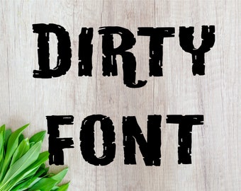Dirty font svg Dirty font Distressed font svg Grunge font svg Distressed alphabet svg Grunge alphabet svg Dirty Otf font Dirty cut cricut