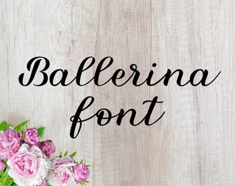 Ballerina font otf Ballerina font svg fonts Ballerina alphabet svg Fonts Cutfile SVG Cricut Font Svg Alphabet Vector Letters Silhouette