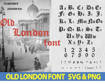 old london font old london font svg old london alphabet svg old london letters svg old london number svg Font svg old london font Cricut cut