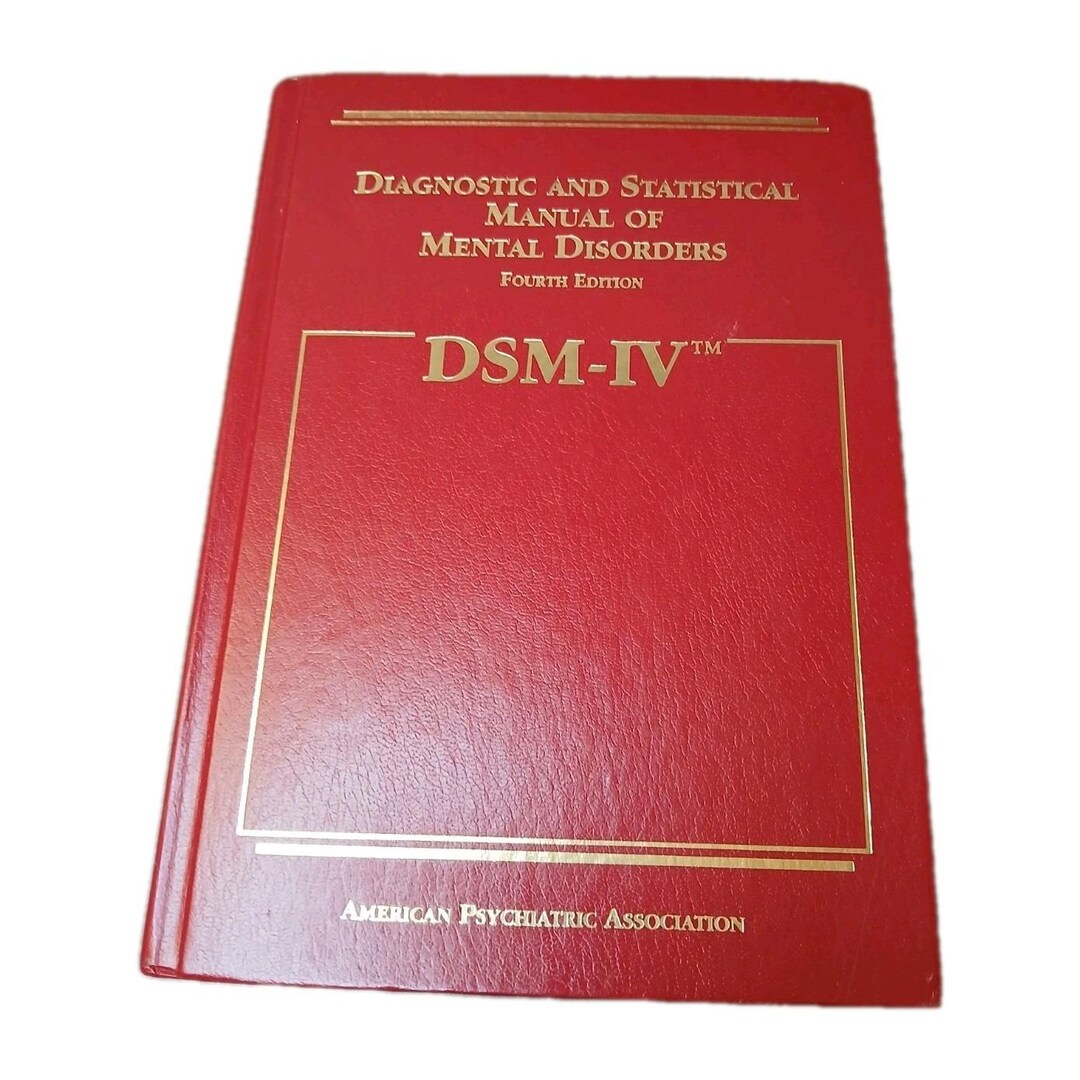 Diagnostic & Statistical Manual of Mental Disorders 4th Edition APD #B ...