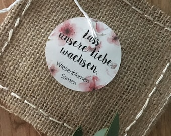 10 Aufkleber "Lass unsere Liebe wachsen" Wildblumensamen -  Gastgeschenk zur Hochzeit oder Taufe