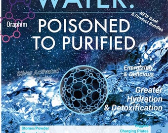 BOOK -WATER POISONED To Purified By C.Spray (Oraphim) Practical, Myth Busting. Inspiring guide, exciting + practical read