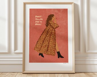 Art Print “Don't tell me how to dress” illustration by Raissa Oltmanns