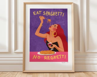 Art Print “Eat Spaghetti no regretti” illustration by Raissa Oltmanns
