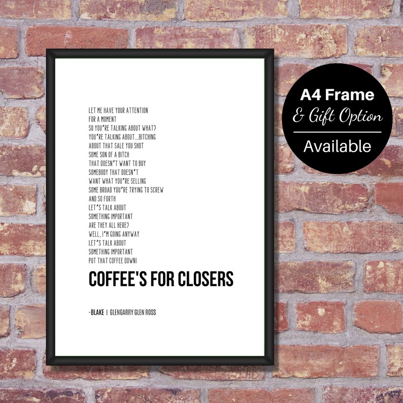 Coffee is For Closers / Glengarry Glen Ross Blake/ Alec Etsy