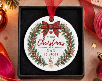 Personalised First Christmas as a Nan Bauble, New Nan Gift, First Grandchild Christmas Ornament, Nanny Keepsake, Xmas Wreath Decoration