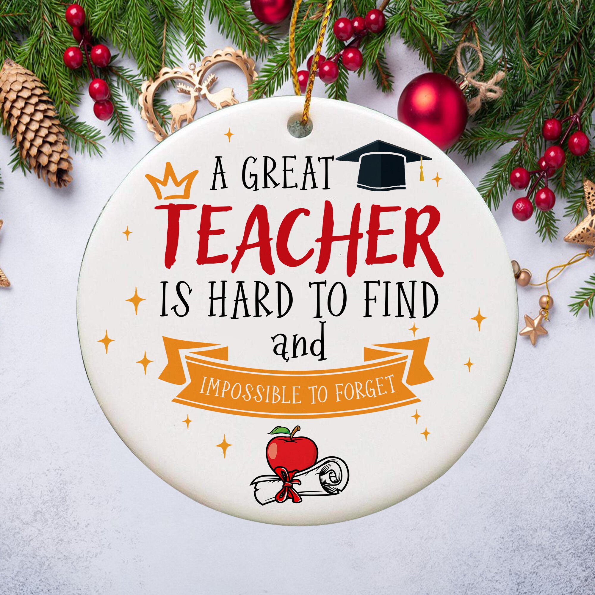 A GREAT TEACHER IS HARD TO FIND CHRISTMAS ORNAMENT NEW GIFT FOR TEACHER