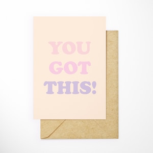 You Got This - motivierende Karte