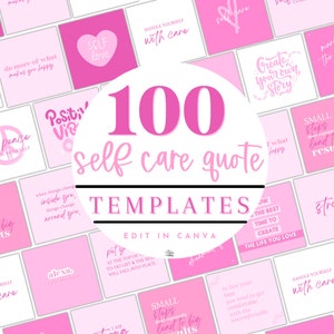 100 Self Care Quotes Instagram Templates | Positive Mindset Quotes Instagram Post Templates Edit in Canva | Social Media Quotes | PINK