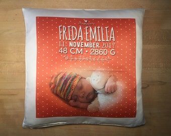 Oreiller avec photo, nom et dates de naissance | avec votre propre photo | propre motif | personnalisé | Cadeau de naissance | 40x40cm | Baptême