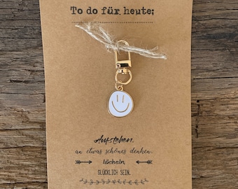 Card with SMILEY keychain for the most beautiful "to do" ;-) | saying | Small gift | souvenir | Bag charm | small thing