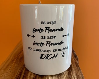 Tasse mit Spruch | Freundetasse | Becher | Kaffeetasse | Teetasse | Freundschaft | Freunde | bedruckte Tasse | originell | exclusiv