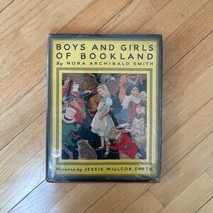 Vintage 1923 Hardcover “Boys and Girls of Bookland” by Nora Archibald Smith with Dust Cover Copyright 1923 by David McKay Co. Philadelphia
