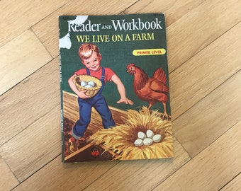 Vintage 1950s Paperback “Reader and Workbook We Live on a Farm” Primer Level Wonder Books for Children by Elizabetth Cameron Copyright 1956