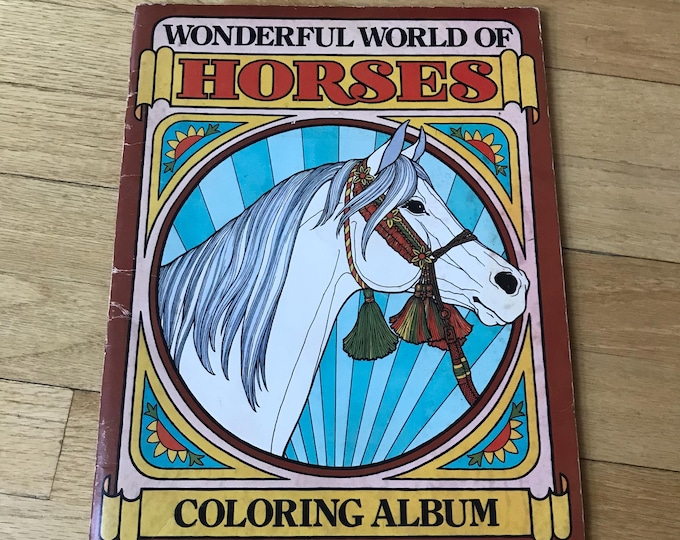 1976 Vintage Wonderful World of Horses Coloring Album / Children's
